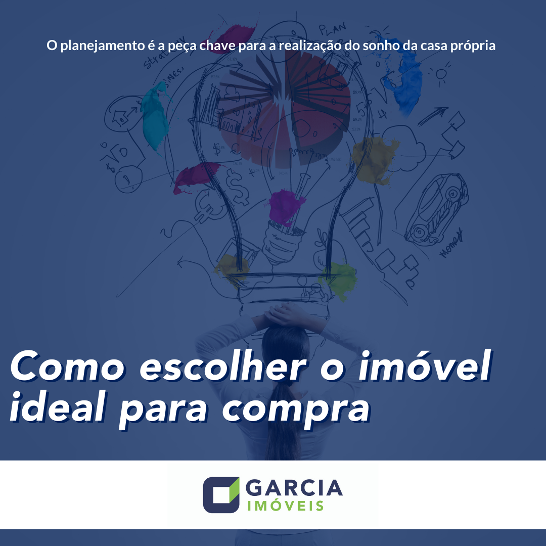 Como escolher  imóvel ideal para compra